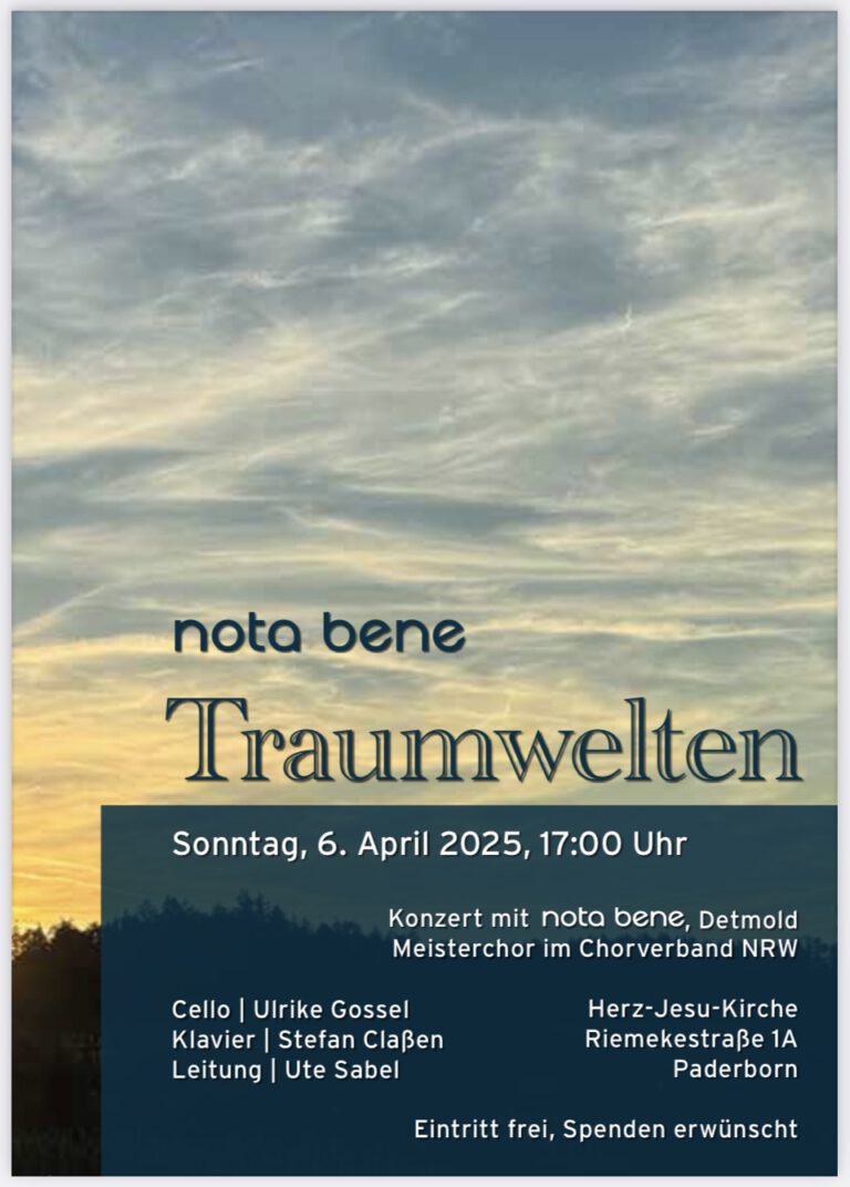 Traumwelten – Konzert des Detmolder Meisterchores „nota bene“ in der Herz-Jesu-Kirche