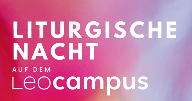 Liturgische Nacht auf dem Leocampus